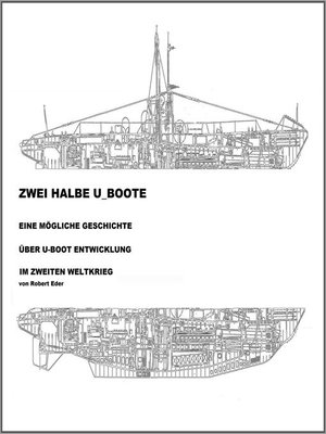 cover image of Zwei Halbe U-Boote